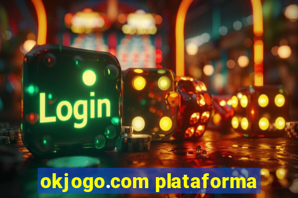 okjogo.com plataforma